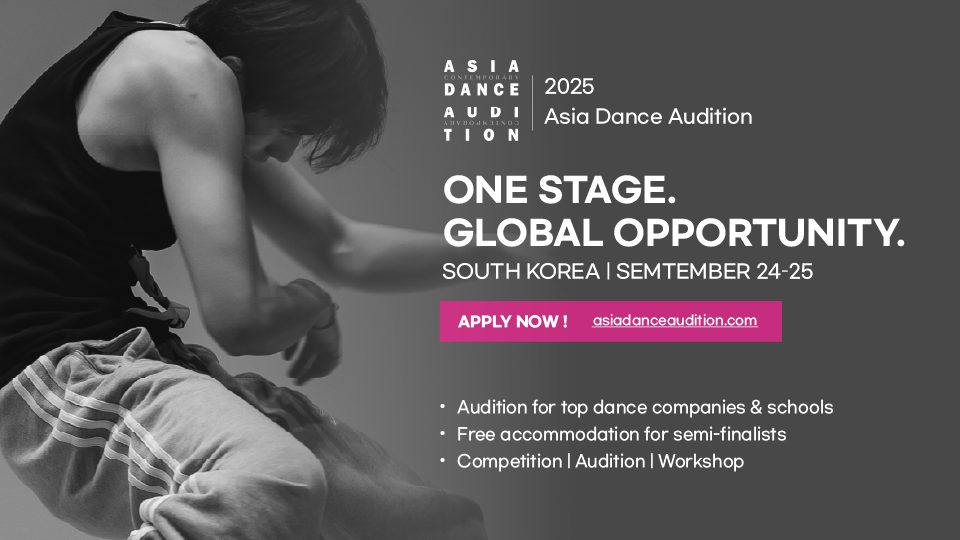 Asia Dance Audition 2025 – One Stage. Global Opportunity.