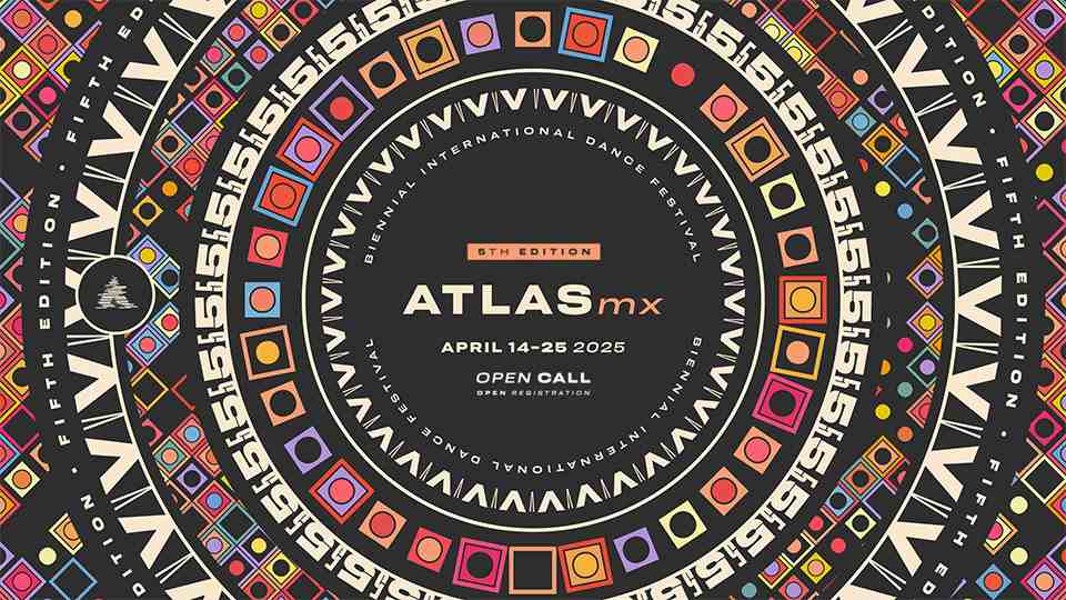 ATLAS MEXICO Dance Festival 2025