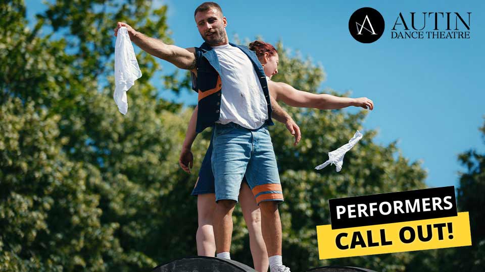 Call-Out: 2 x Exceptional & Versatile Male Dance Artists 