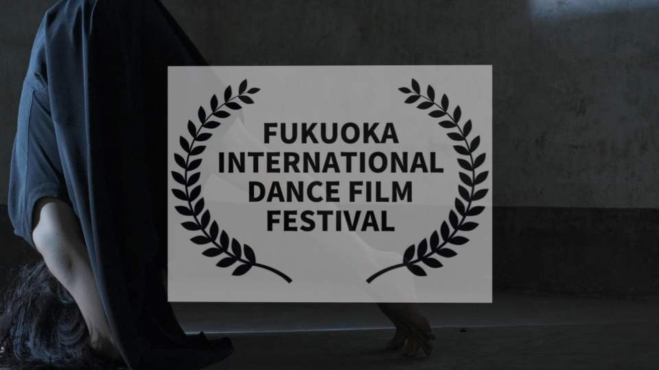 Fukuoka International Dance Film Festival