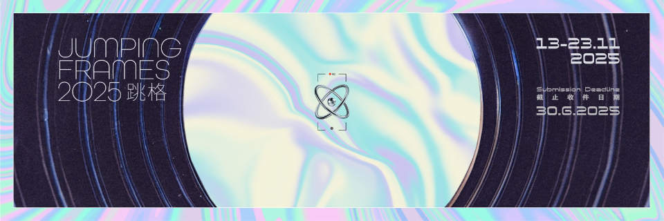 Jumping Frames International Open Call 2025